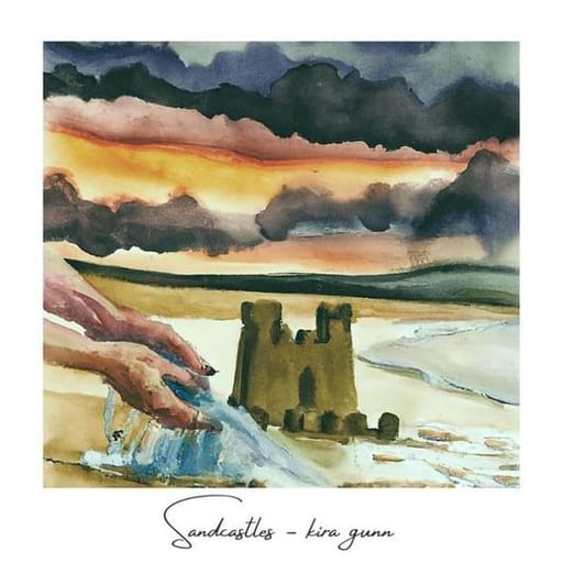 Kira Gunn - Sandcastles